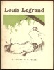Louis LEGRAND, Peintre et Graveur. MAUCLAIR Camille