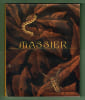 Massier - L’introduction de la C&eacute;ramique artistique sur la c&ocirc;te d’Azur.. Catalogue Mus&eacute;e Magnelli