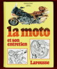 La Moto et son Entretien. Christian Pessey