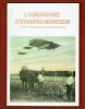 L’Aérodrome d’Etampes Mondésir. Paul Rozier, Jean Goudenege, C. de Lasteyrie