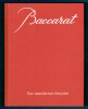 Baccarat, une manufacture française. Dany Sautot
