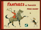 Fanfares de Fantaisie. Pierre Chambry