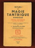 Rituel de Magie Tantrique Hindoue. Jean Marquès Rivière