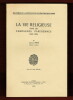 La Vie Religieuse dans les Campagnes Parisiennes (1622-1695). Jeanne Ferté