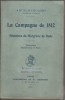 LA CAMPAGNE DE 1812 - Mémoires du Margrave de Bade. CHUQUET Arthur (Bade)