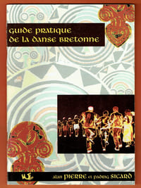Guide pratique de la Danse Bretonne
