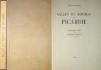VILLES ET BOURGS DE PICARDIE. NORMAND René