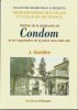 Histoire de la seigneurie de CONDOM. GARDERE J.