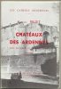 CHATEAUX DES ARDENNES – Les Cahiers Ardennais. BRIET Suzanne