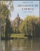 Les Canaux de l'Ourcq, itinéraires touristiques. Jacques de La Garde