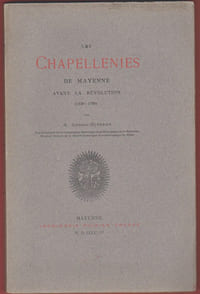 Les Chapellenies de Mayenne avant la Révolution (1420-1789)
