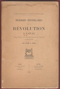 Mémoires épistolaires sur la Révolution à Laval
