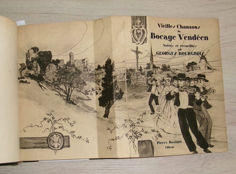 Vieilles Chansons du Bocage Vendéen. Georges Bourgeois