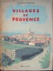 VILLAGES DE PROVENCE – Les environs d'Aix. CORLIET et BREVENT