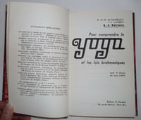 Pour comprendre le Yoga et les lois brahmaniques