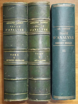 TRAITE D'ANALYSE des SUBSTANCES MINERALES – 3 Tomes. CARNOT Adolphe