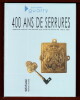 400 ans de Serrures. Jean Pierre Guarry