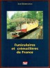Funiculaires et Crémaillères de France. Jean Gennesseaux