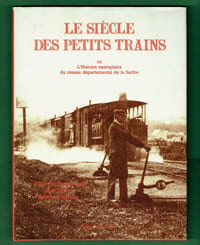 Le Siècle des Petits Trains