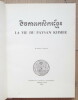 La Vie du Paysan Khmer – Cérémonies privées des Cambodgiens et des Douze Mois. Porée Maspero, Chap-Pin, Pich-Sal, So Bauv, Chek-Prak, ...