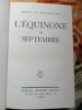 L'équinoxe de septembre . Montherlant Henry De