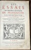     Les essais de Michel, Seigneur de Montaigne. Nouvelle edition exactement purgÈe des defauts des precedentes, selon le vray original: et enrichie & ...