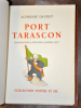 Port Tarascon. DAUDET, APHONSE