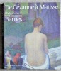 De Cezanne à Matisse . 