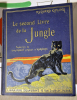  Le Second Livre de la Jungle .  Kipling Rudyard 