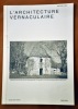 L’ARCHITECTURE VERNACULAIRETOME XXVI-XXVII (2002-2003). Christiane Chabert, Michel Rouvière, Juvanec Borut, Christian Lassure, Jean-Marc Large, ...