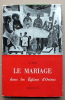 Le Mariage  dans les eglises d'Orient.. Raes, R. P. A.