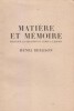 Matière et mémoire. Bergson Henri
