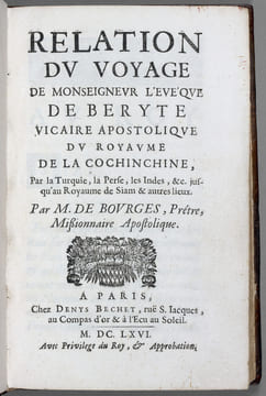 Relation du voyage de Monseigneur l’évêque de Beryte Vicaire apostolique du royaume de la Cochinchine, Par la Turquie, la Perse, les Indes, &c. ...