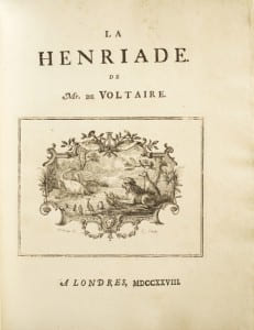 La Henriade « La Henriade » de Voltaire. VOLTAIRE