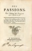 Des Passions. Par l’Auteur du Traité de l’Amitié. L’édition originale du traité Des Passions de Madame Thiroux d’Arconville. THIROUX D'ARCONVILLE, ...