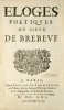 Eloges poétiques. Edition originale des « Eloges poétiques » de Brébeuf. BREBEUF, Georges de
