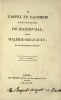 De l’appel en calomnie de M. le Marquis de Blosseville, contre Wilfrid-Regnault. Edition originale du plaidoyer de Benjamin Constant pour la défense ...