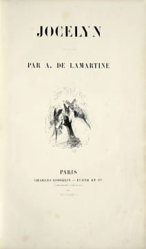 Jocelyn. Episode. Première édition illustrée de cet « ouvrage capital » de Lamartine. LAMARTINE, Alphonse