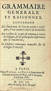 Grammaire générale et raisonnée contenant les fondemens de l’art de parler ; expliquez d’une manière claire; naturelle ; les raisons de ce qui est commun à toutes les langues et plusieurs remarques nouvelles sur la Langue Françoise. Édition originale de « La Grammaire de Port-Royal », relié pour Jérôme Duvivier, l'ami de La Fontaine.