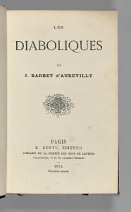 Les Diaboliques. La véritable édition originale des Diaboliques condamnée par la justice.
