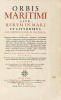 Orbis maritimi sive rerum in mari et littoribus gestarum generalis historia.... MORISOT, Claude Barthélémy