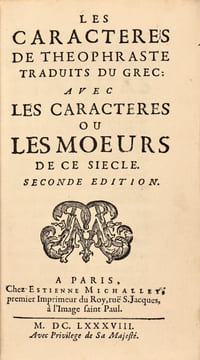 Les Caractères de Theophraste Tradruits du Grec : avec les Caracteres ou les Mœurs de ce Siecle. Seconde Edition. Troisième édition originale des ...