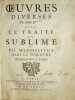 Œuvres diverses avec le Traité du sublime ou du merveilleux dans le discours. Edition originale des Œuvres de Boileau reliée en maroquin de l’époque.. ...