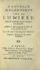 Nouvelle découverte sur la lumière, Pour la mesurer & en compter les Degrés. Dédiée à Monseigneur le Duc de Chartres. Édition originale de la plus ...