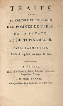Traité sur la culture et les usages des pommes de terre, de la patate et du topinambour. Publié & imprimé par ordre du Roi. Édition originale de ...