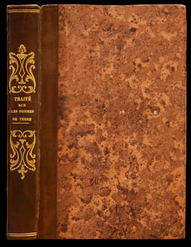 Traité sur la culture et les usages des pommes de terre, de la patate et du topinambour. Publié & imprimé par ordre du Roi. Édition originale de ...
