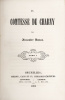 La Comtesse de Charny. L’édition originale de La Comtesse de Charny que « l’on dévore de bout en bout ».. DUMAS, Alexandre
