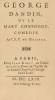 George Dandin ou le mary confondu. Comédie. Précieuse édition originale de « George Dandin » de Molière.. MOLIERE, J.-B. Poquelin.