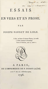 Essais en vers et en prose. « La Marseillaise, quoiqu'en disent les musiciens et les juristes, est le premier chant des temps modernes, puisqu'à son jour elle entraîna les hommes et les fit vaincre. » Renan.