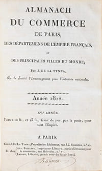 par J. de la Tynna, de la Société d’Encouragement pour l’Industrie nationale. Année 1812. XVe année. Prix : 10 fr., et 13 fr., franc de port par la poste, pour tout l’Empire. L’Almanach du commerce pour l’année 1812 relié à l’époque aux armes de l’Empereur Napoléon Ier (1769-1821).